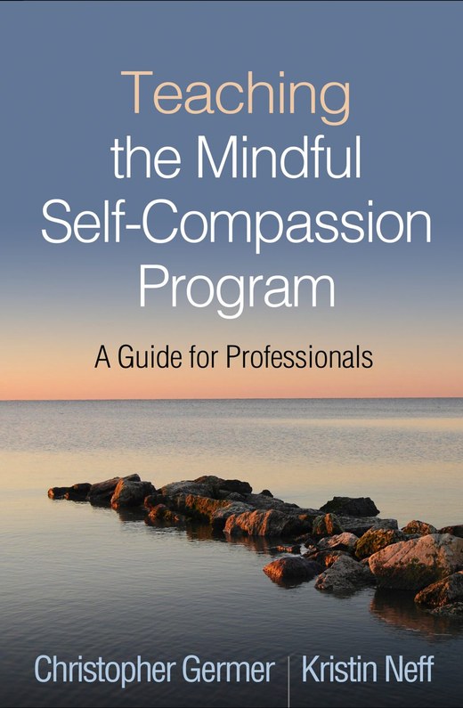 Cover of Teaching the Mindful Self-Compassion Program